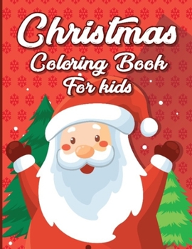 Paperback Christmas Coloring books for kids [Large Print] Book