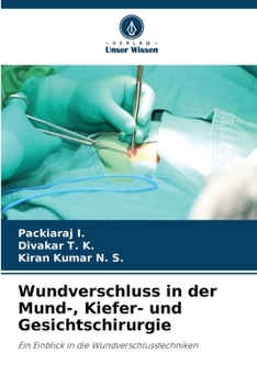 Wundverschluss in der Mund-, Kiefer- und Gesichtschirurgie (German Edition)