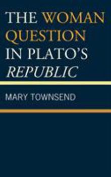 Hardcover The Woman Question in Plato's Republic Book