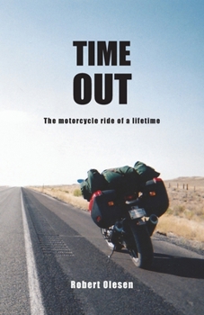 Paperback Time Out: A journey across America and a state of mind Book