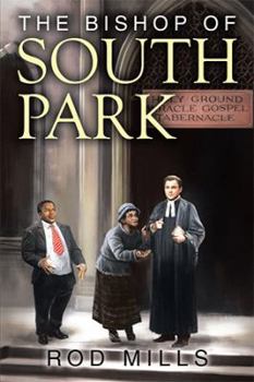 Hardcover The Bishop of South Park Book