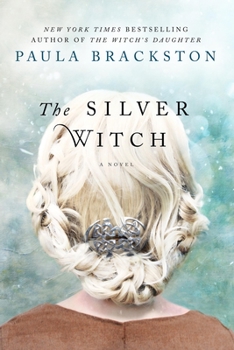 The Silver Witch - Book #3 of the Shadow Chronicles