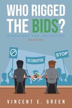 Paperback Who Rigged the Bids? Second Edition Book