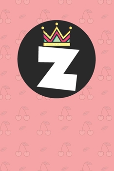 Z : Personalized Z letter notebook ! Unique customized Gift for whose names begin with Z, beautiful journal for Men / Women -  with 120 Page , ... ( Z notebook): The best gift for Z letter