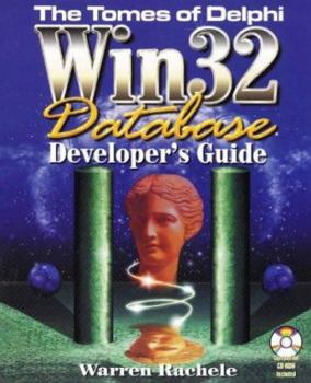 Paperback Tomes of Delphi WIN32 Database Developer's Guide Book