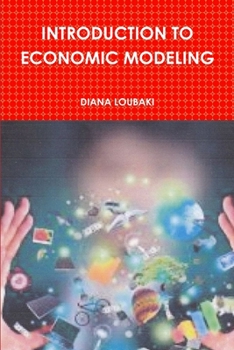 Paperback Introduction to Economic Modeling Book