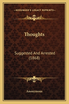 Paperback Thoughts: Suggested And Arrested (1868) Book