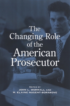 Paperback The Changing Role of the American Prosecutor Book
