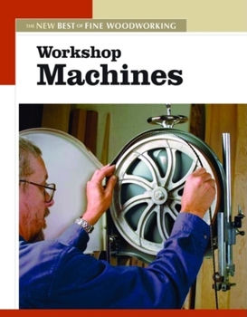 Paperback Workshop Machines: The New Best of Fine Woodworking Book