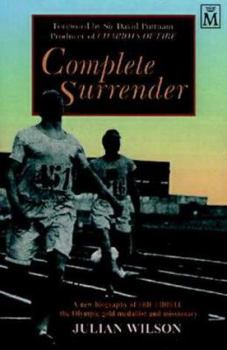 Paperback Complete Surrender: A Biography of Eric Liddell Book