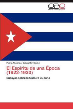Paperback El Espiritu de Una Epoca (1922-1930) [Spanish] Book