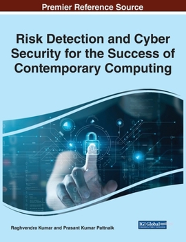Paperback Risk Detection and Cyber Security for the Success of Contemporary Computing Book