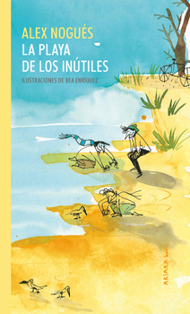 Paperback La Playa de Los Inútiles [Spanish] Book