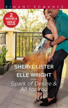 Mass Market Paperback Spark of Desire & All for You Book