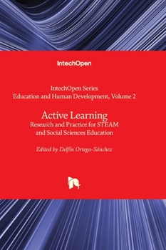 Hardcover Active Learning - Research and Practice for STEAM and Social Sciences Education Book