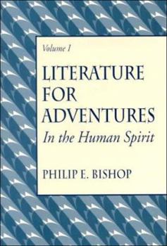Paperback Literature for Adventures in the Human Spirit, Vol. I Book
