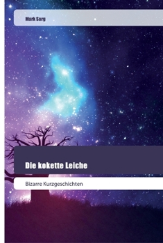 Paperback Die kokette Leiche [German] Book