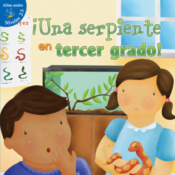 Library Binding Una Serpiente En Tercer Grado: Snakes in Third Grade [Spanish] Book
