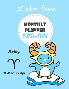 Monthly Planner 2020 - 2021 : Zodiac Aries: Two year monthly planner : 24 Months Calendar Planner With Holiday : Zodiac Planner 2020 : Aries Horoscope