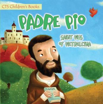Paperback Padre Pio (Saints for Kids) Book