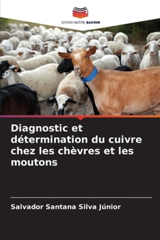 Paperback Diagnostic et détermination du cuivre chez les chèvres et les moutons [French] Book