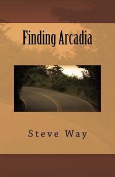 Paperback Finding Arcadia Book