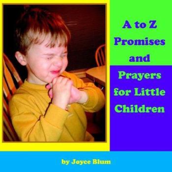 Paperback A to Z Promises and Prayers for Little Children Book