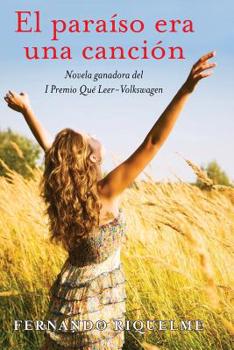 Paperback El paraíso era una canción [Spanish] Book