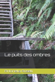 Le puits des ombres (Infestati) (French Edition)