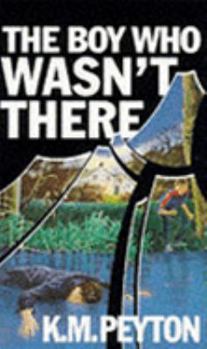 Paperback The Boy Who Wasn't There Book
