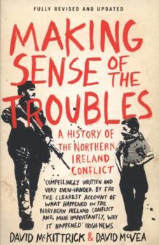 Paperback Making Sense of the Troubles. David McKittrick, David McVea Book