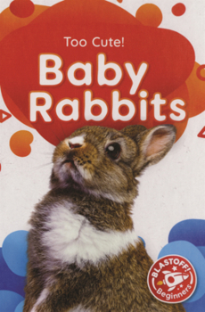 Library Binding Baby Rabbits Book