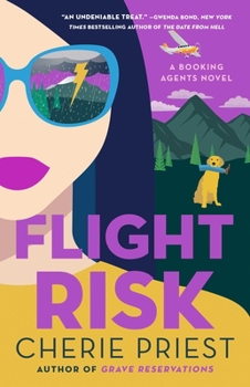 Flight Risk - Book #2 of the Booking Agents