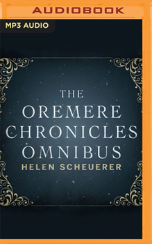 Audio CD The Oremere Chronicles Omnibus: The Complete Series Book