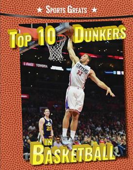 Top 10 Dunkers in Basketball - Book  of the Sports Greats