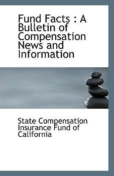 Paperback Fund Facts: A Bulletin of Compensation News and Information Book