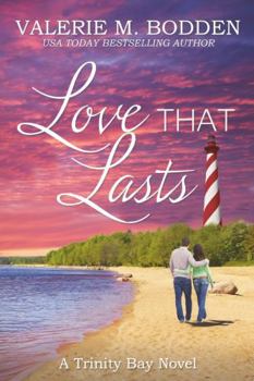 Paperback Love That Lasts: A Christian Romance (Trinity Bay) Book
