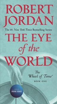 Mass Market Paperback The Eye of the World: Book One of the Wheel of Time Book