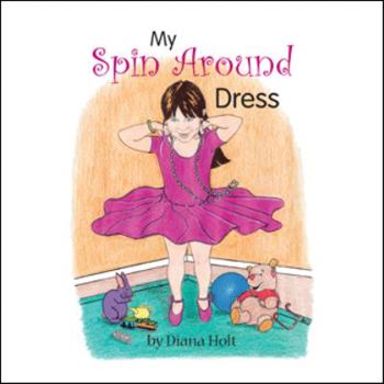 Paperback My Spin Around Dress: Grandma's Silver Series Book