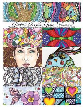 Paperback "Global Doodle Gems" Volume 9: "The Ultimate Adult Coloring Book...an Epic Collection from Artists around the World! " Book
