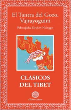 Paperback El tantra del gozo, Vajrayoguini [Spanish] Book