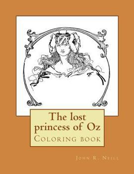 Paperback The lost princess of Oz: Coloring book