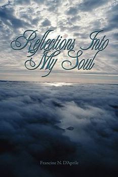 Paperback Reflections Into My Soul Book