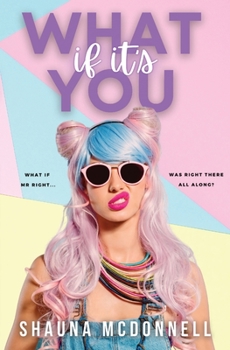 Paperback What if it's You Book