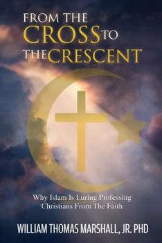 Paperback From the Cross to the Crescent Book