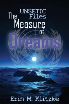 Paperback UNSETIC Files: The Measure of Dreams Book