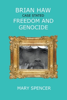 Paperback Brian Haw Case Stated Freedom and Genocide Book