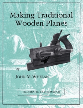 Paperback Making Traditional Wooden Planes Book