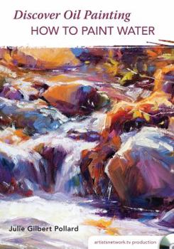 Discover Oil Painting - How to Paint Water