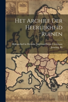 Paperback Het Archief der Heerlijkheid Ruinen Book